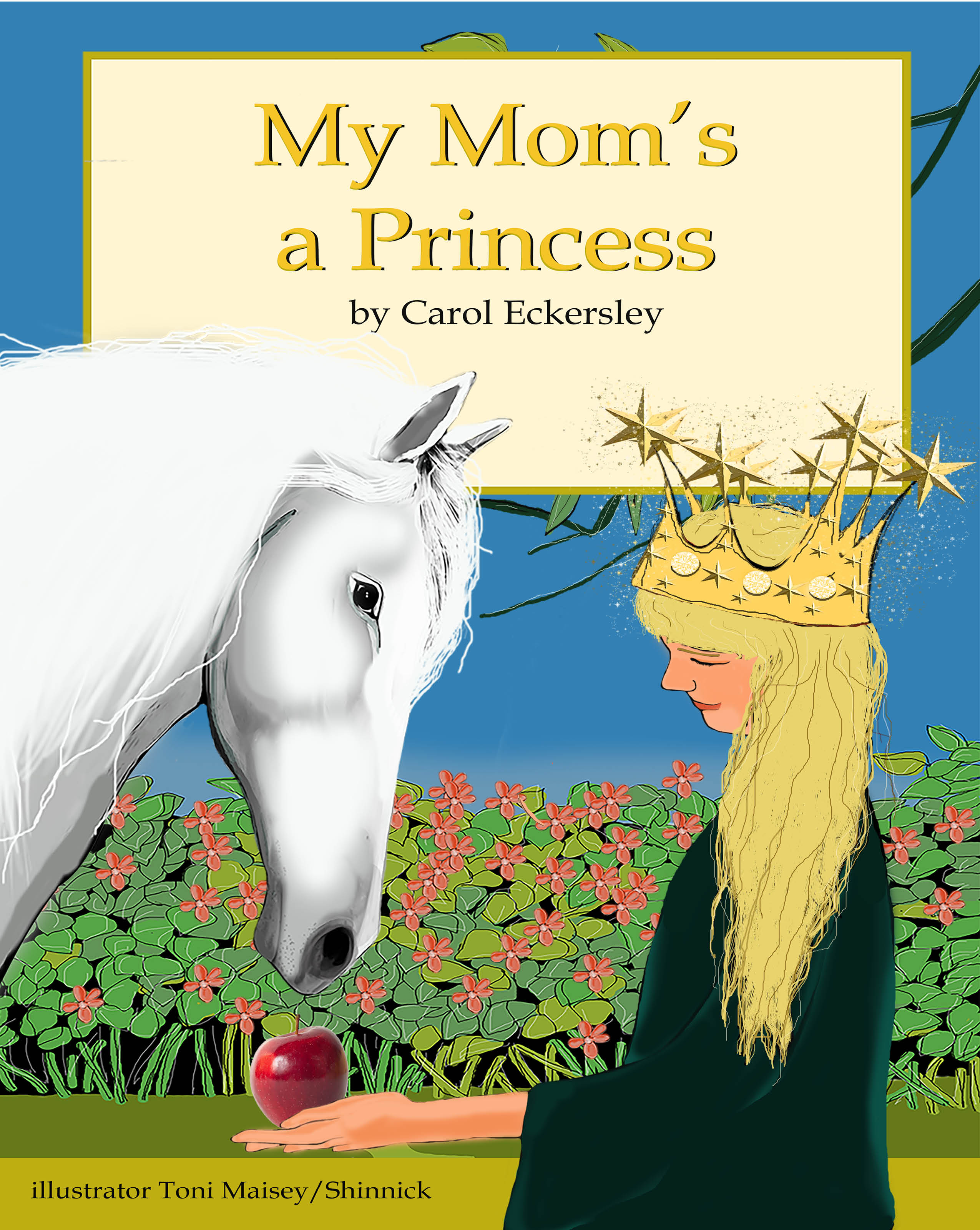 My Mom's a princess cover